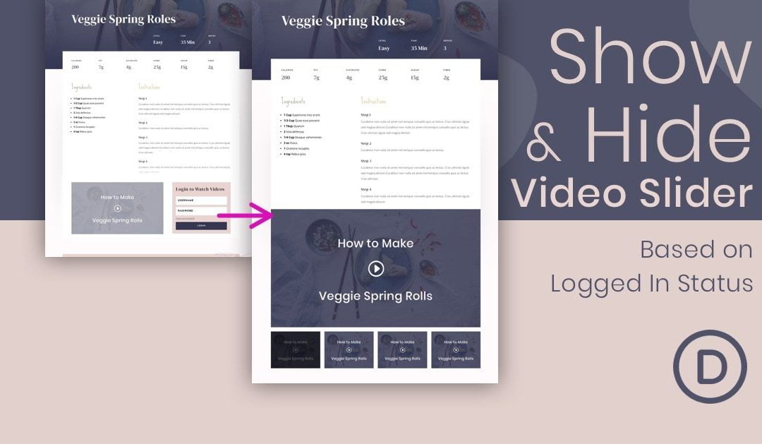 How to Show/Hide a Video Slider Based on Logged In Status with Divi