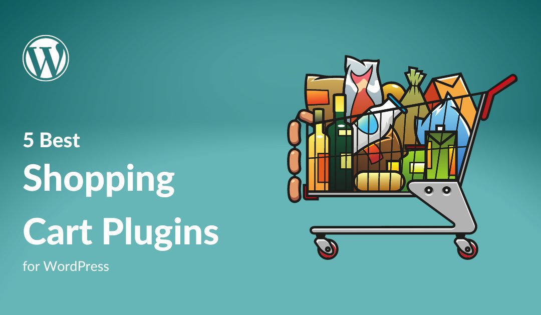 5 Best WordPress Shopping Cart Plugins