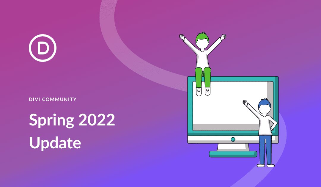 Divi Meetup Community Update: Spring 2022