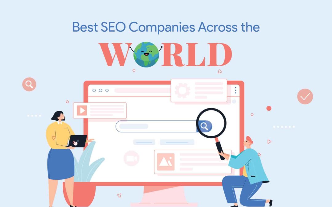 The 10 best SEO companies across the globe