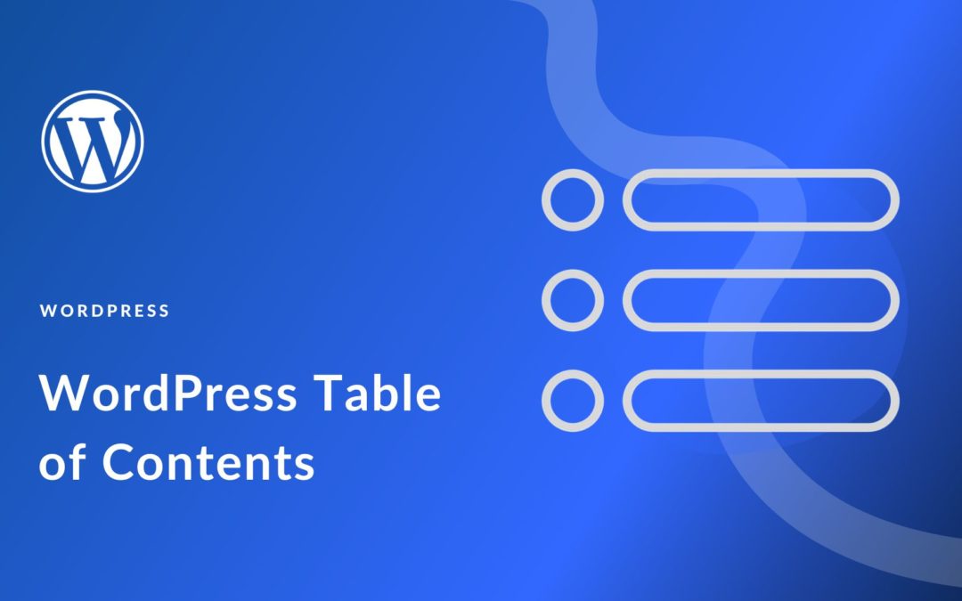 How to Create a Table of Contents in WordPress