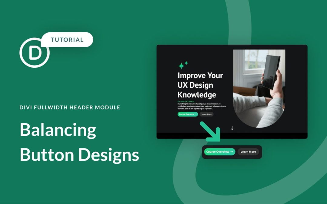 How to Balance the Primary & Secondary Buttons in Your Divi Fullwidth Header Module