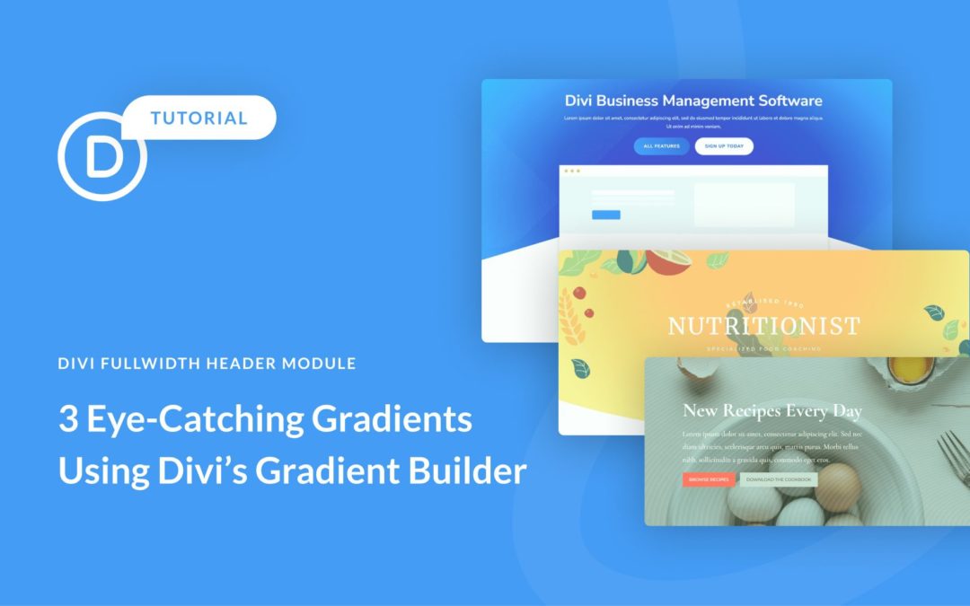 3 Eye-Catching Gradients You Can Apply to Your Fullwidth Header Module with Divi’s Gradient Builder