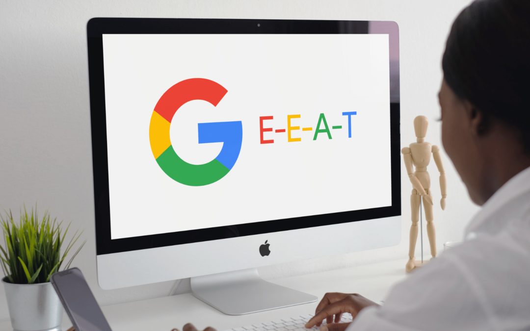 E-E-A-T and major updates to Google’s quality rater guidelines