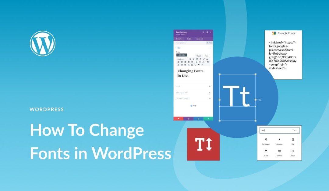 How to Change Fonts in WordPress (8 Ways)
