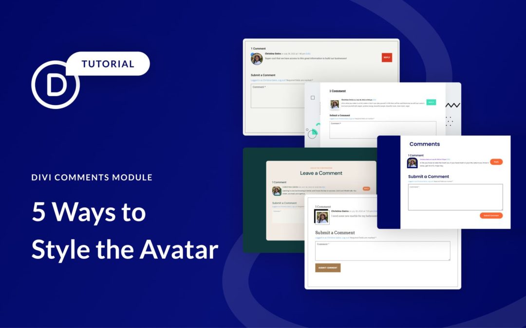 5 Ways to Style the Avatar in Divi’s Comments Module