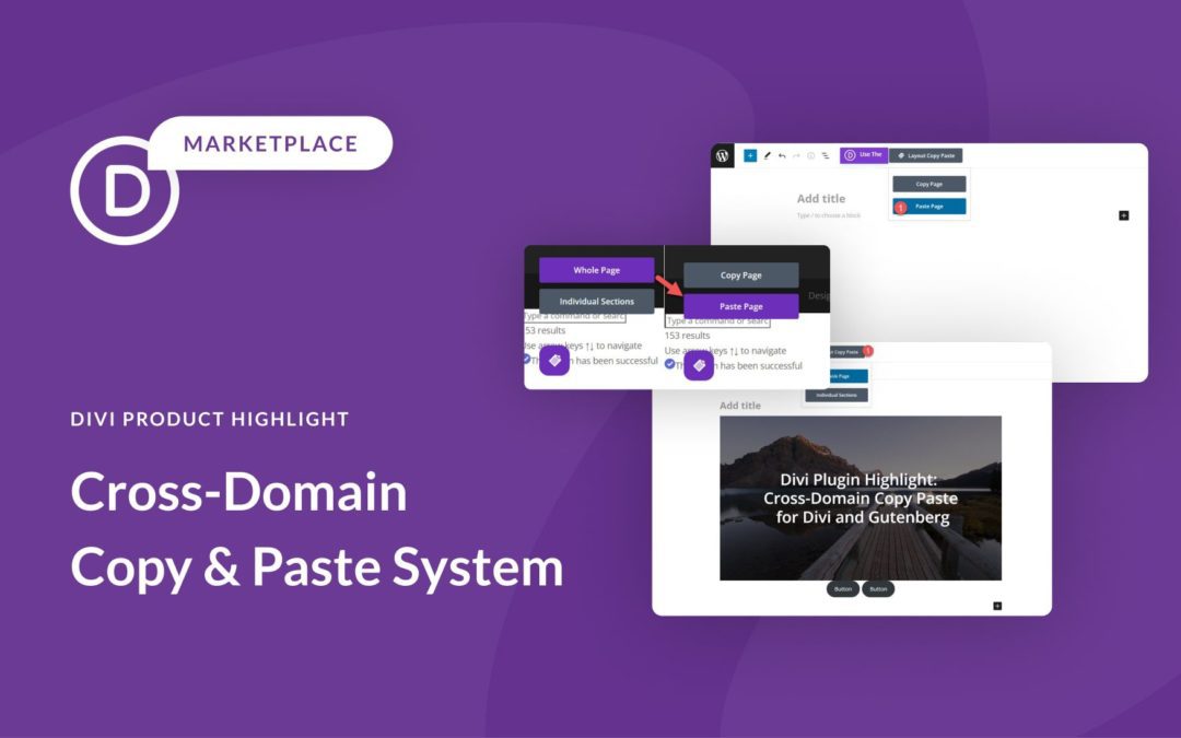 Divi Plugin Highlight: Divi/Gutenberg/Woo Cross-Domain Copy Paste for Divi and Gutenberg
