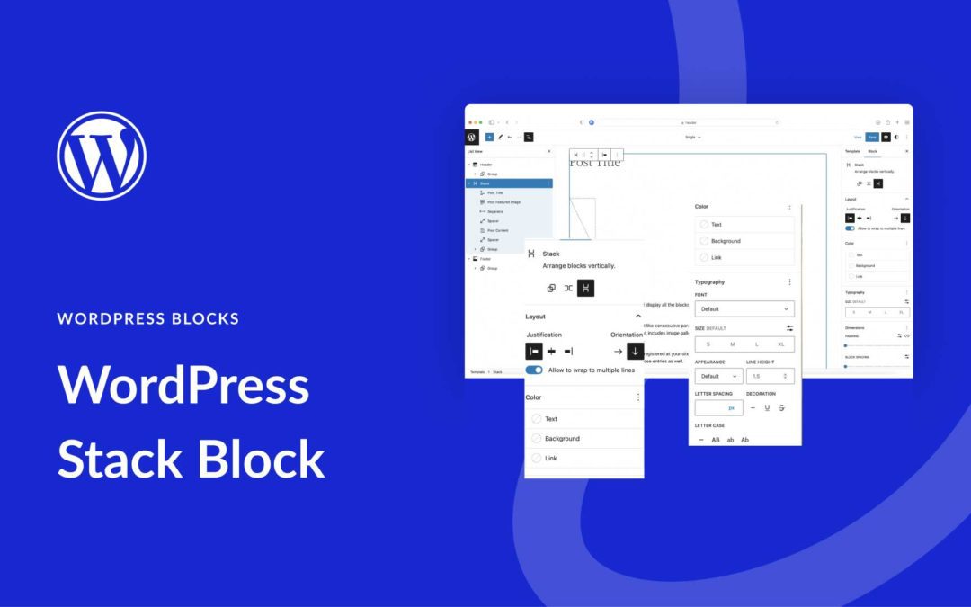 How to Use the WordPress Stack Block