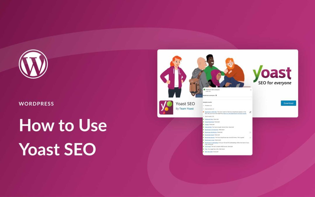 Yoast SEO Plugin for WordPress: An Easy Setup Guide