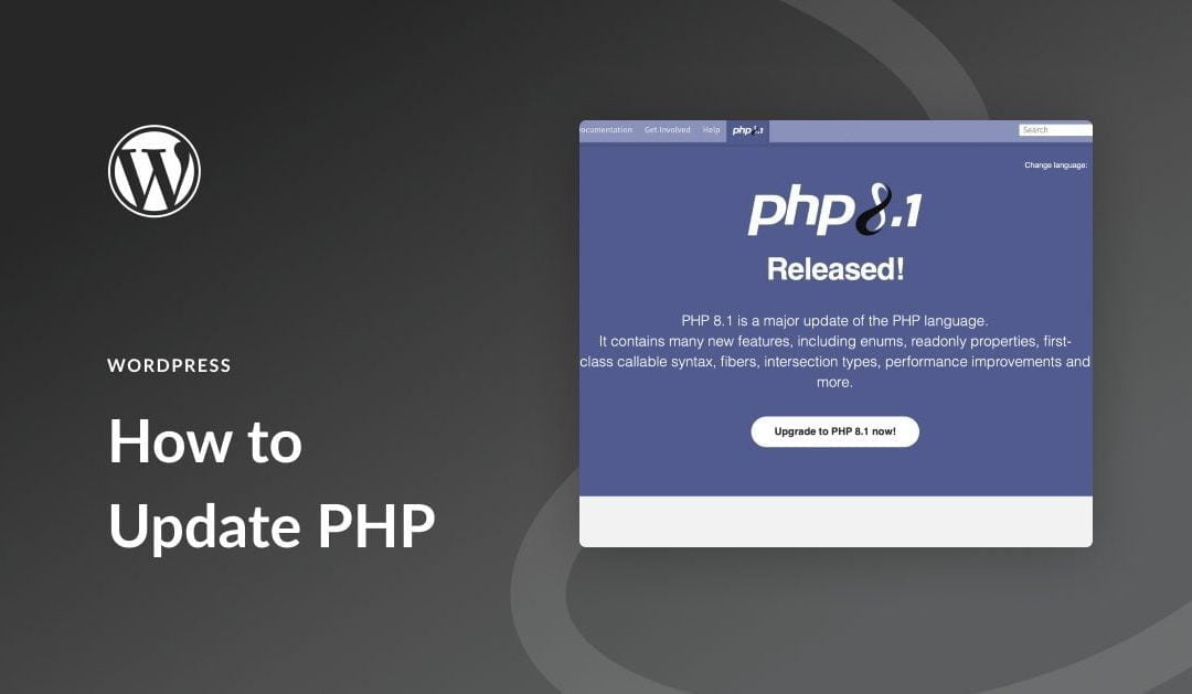 The Complete Guide on How to Update PHP in WordPress