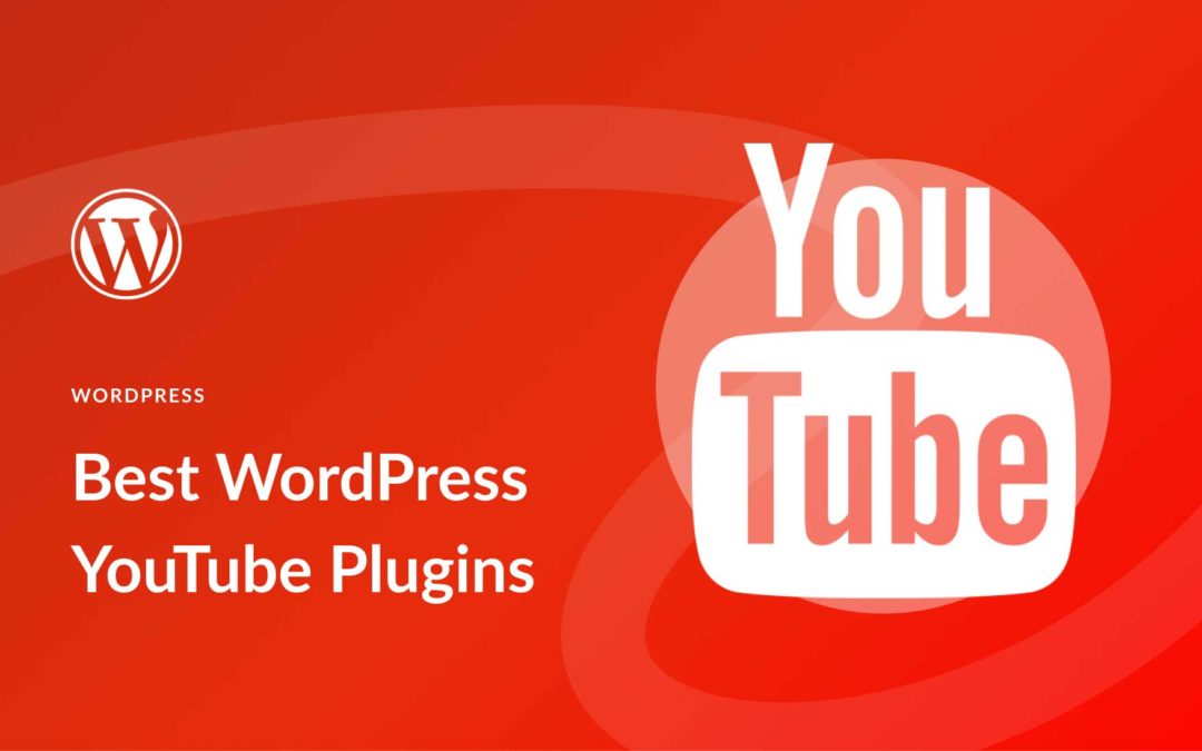 10 Best YouTube Plugins for WordPress in 2023