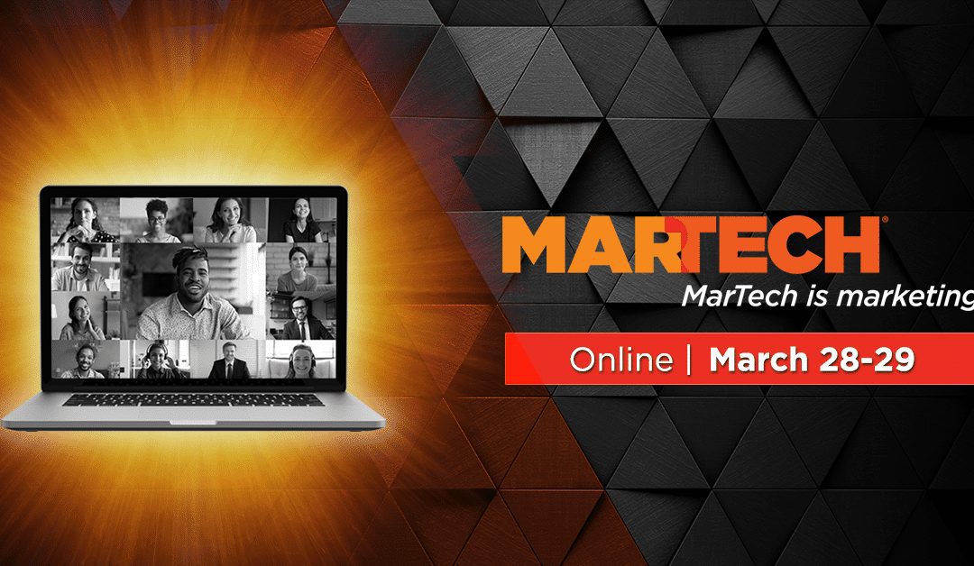 T-minus 2 weeks until MarTech: Grab your free pass now to discover cutting-edge solutions and strategies