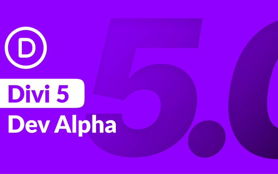 Announcing Divi 5 Dev Alpha