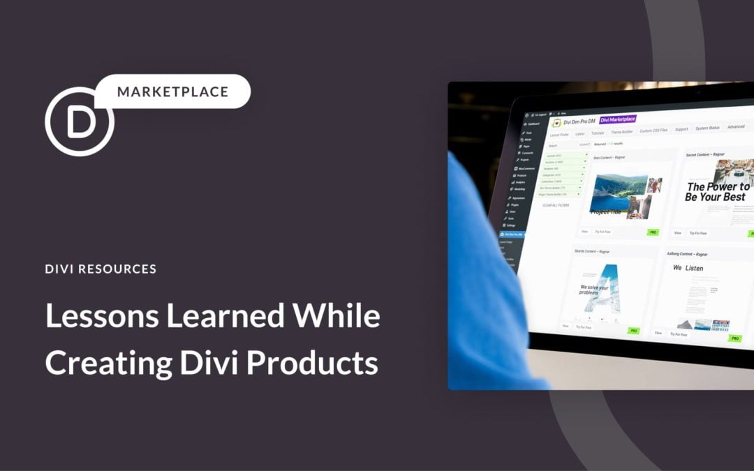 Lessons Learned While Creating Products for Divi