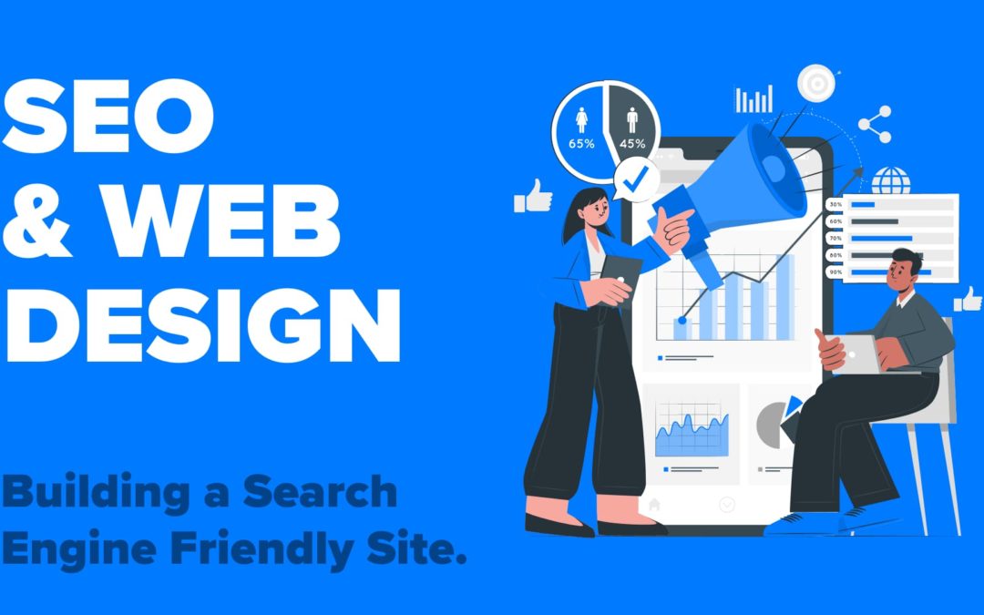 SEO and website design: How to build search engine-friendly sites