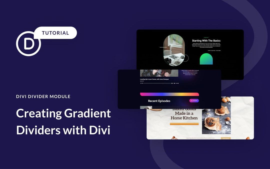 How to Create Gradient Dividers with Divi’s Divider Module