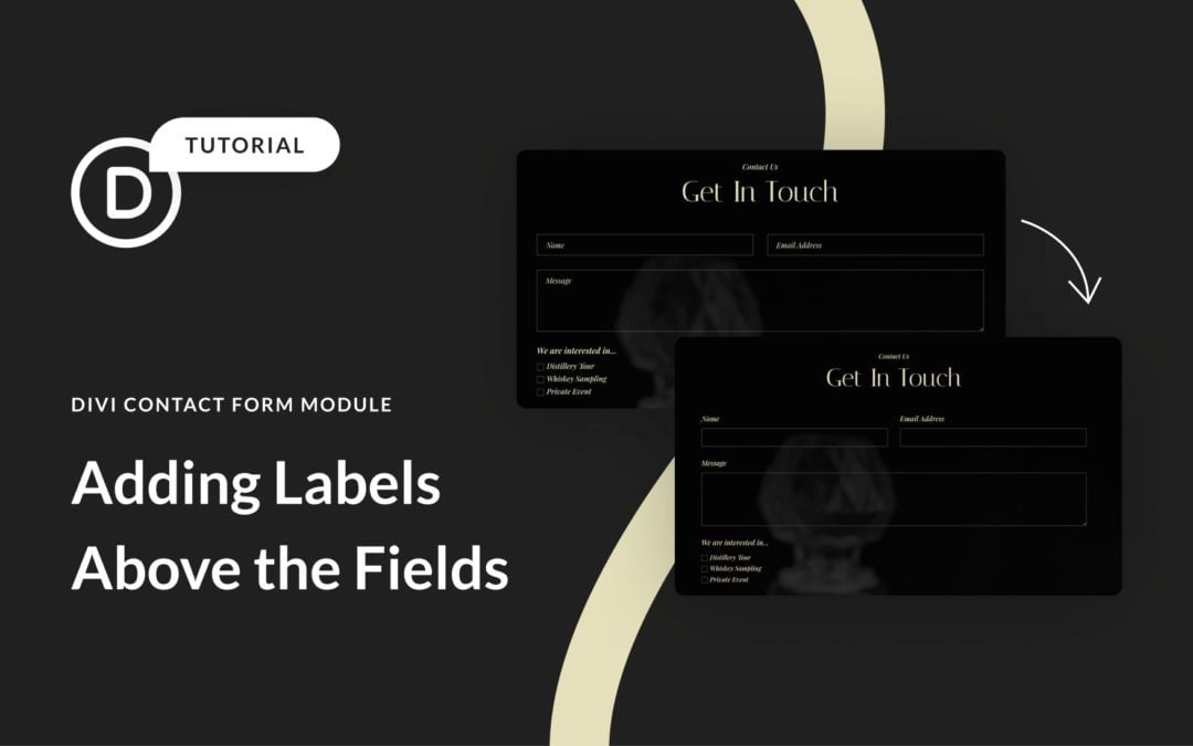 How to Add Labels Above the Fields in Divi’s Contact Form Module