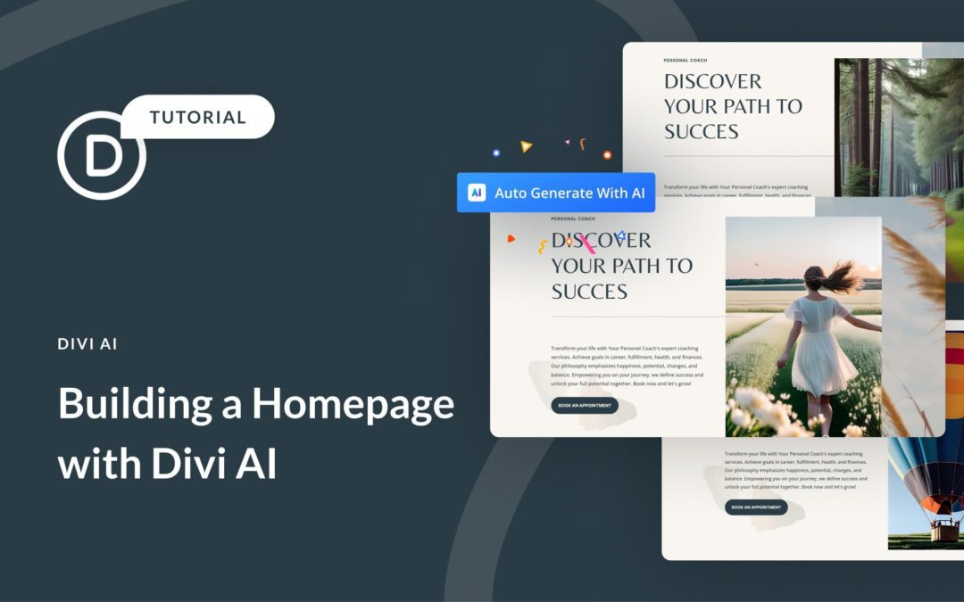 Building a Homepage With Divi AI From Start to Finish