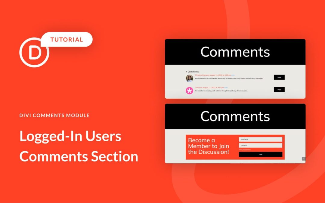 How to Show Divi’s Comments Module to Logged-In Users Only